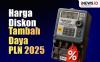 Infografis Harga Promo Tambah Daya PLN 2025 Diskon 50%