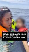 Momen Penyelamatan Haru Balita Korban KM Barcelona 5 di Laut Talise