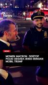 Momen Macron Disetop Polisi Gegara Iring-iringan Mobil Trump
