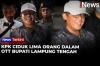 Bupati Lampung Tengah Tiba di KPK usai Terjaring OTT, Masih Sempat Lemparkan Senyum!