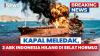 3 ABK WNI Hilang usai Kapal Berbendera UEA Meledak di Selat Hormuz