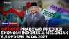 Paparkan KEM-PPKF 2027, Presiden Prabowo Targetkan Pertumbuhan Ekonomi 5,8% Hingga 6,5%