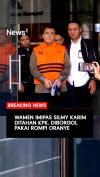Wamen Imipas Silmy Karim Ditahan KPK, Diborgol Pakai Rompi Oranye