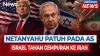 Netanyahu Turuti Permintaan Trump! Israel Hentikan Serangan ke Iran, Lebanon Tetap Dibombardir