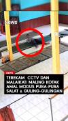 Terekam CCTV, Maling Kotak Amal Modus Pura-Pura Salat Guling-Gulingan