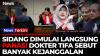 Sidang Perdana Dokter Tifa Diwarnai Protes Kuasa Hukum Soal Surat Dakwaan