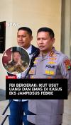 FBI Ikut Cek Keaslian Uang Asing dan Emas Sitaan di Kasus Eks Jampidsus Febrie Adriansyah
