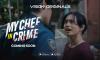 VISION+ Perkenalkan First Look My Chef in Crime, Sintya Marisca Siap Beraksi