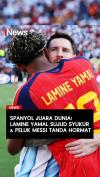 Spanyol Juara Dunia! Lamine Yamal Sujud Syukur dan Peluk Messi Tanda Hormat