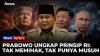 Prabowo Tegaskan RI Tetap Netral: Indonesia Baik dengan AS, China, Rusia dan Semua Negara 