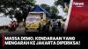 Demo RUU Perampasan Aset Macetkan Kawasan Senayan, Polisi Buka Rekayasa Lalu Lintas