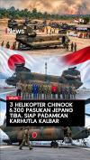 3 Helikopter Chinook dan 300 Personel Jepang Bantu Padamkan Karhutla Kalbar