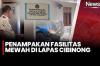 Penampakan Fasilitas Mewah Lapas Cibinong! Ombudsman Temukan Hunian bak Hotel