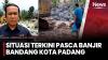 Banjir Bandang Terjang Padang, Akses Jalan Terputus dan Aktivitas Warga Lumpuh