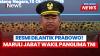 Jenderal Maruli Simanjuntak Dilantik Jadi Wakil Panglima TNI Merangkap Kepala BNPP dan Daerah Terpencil  