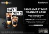 FamilyMart MNC Titanium Card, Teman Praktis untuk Kebutuhan Harian yang Makin Dinamis