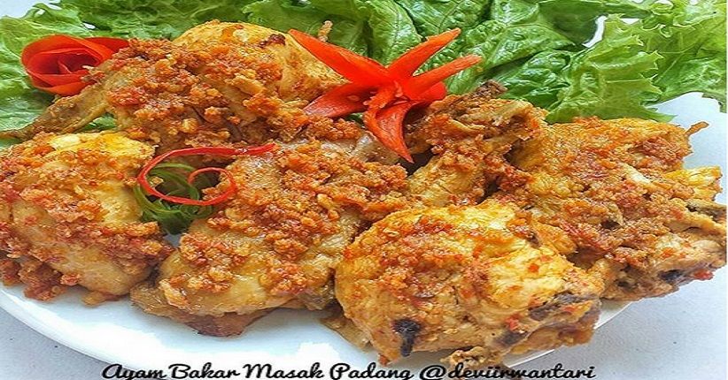 Ayam Bakar Bumbu Padang Khas Minang, Rasanya Gurih