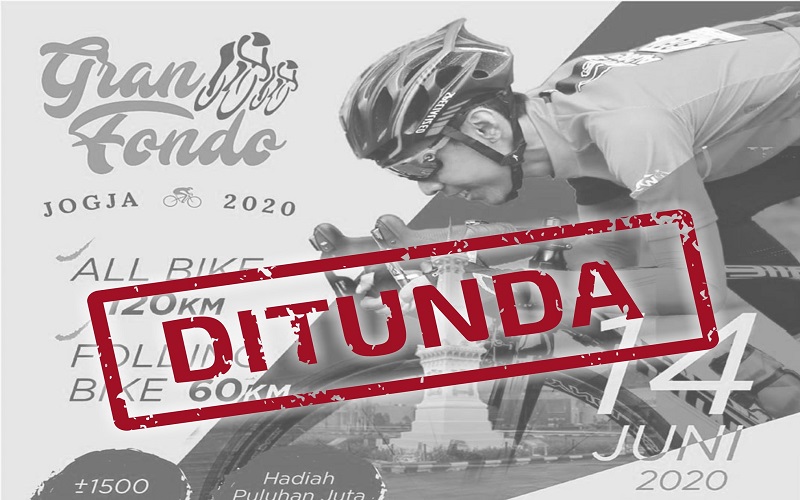 Event Sepedaan Jarak Jauh Gran Fondo Jogja 2020 Ditunda