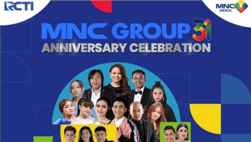Puncak Perayaan HUT ke-31 MNC Group Digelar Malam Ini, #MNC31AnniversaryCelebration Jadi Trending Topic