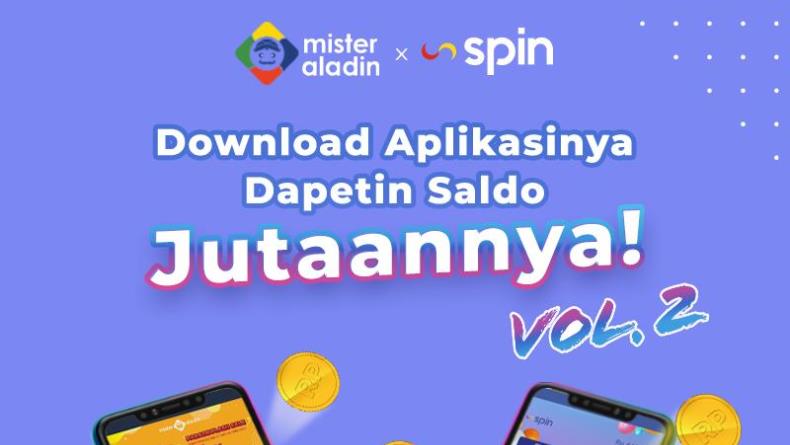 Tak Bisa Liburan akibat Pandemi? SPIN & Mister Aladin Bagi-Bagi Giveaway Saldo Jutaan Rupiah
