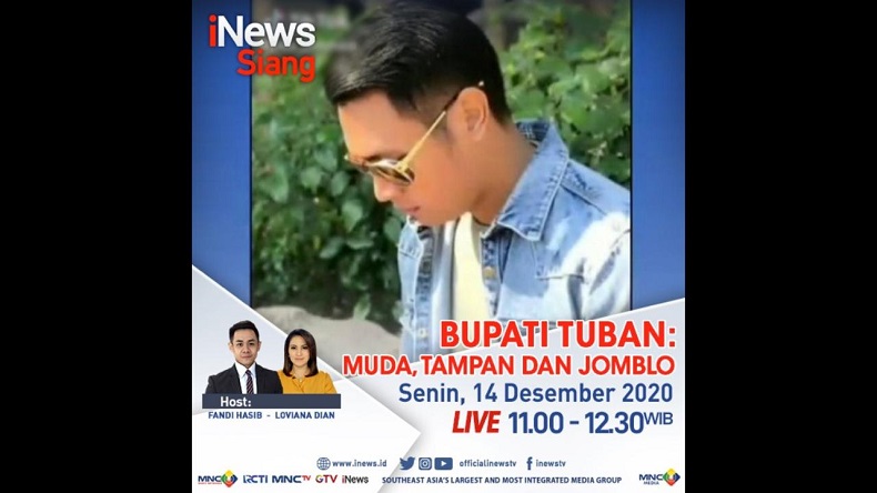 iNews Siang Live di iNews dan RCTI+ Senin Pukul 11.00 WIB: Ini Bupati Tuban, Muda, Tampan, dan Jomblo!