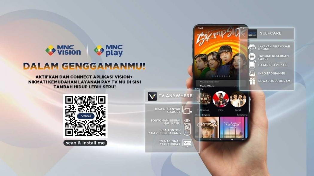 Kian Manjakan Pelanggan, MNC Vision & MNC Play Kini dalam Genggaman!