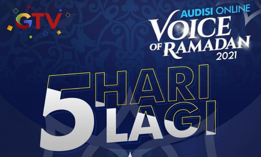 Tinggal 5 Hari Lagi Kesempatan Jadi Bintang Pop Religi di Audisi Voice of Ramadan GTV! 