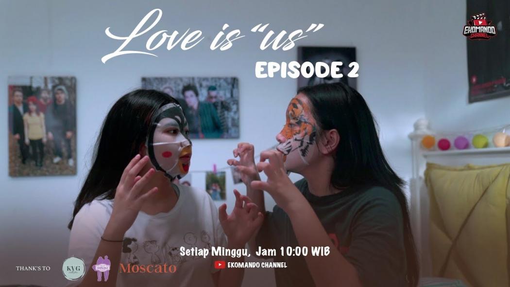 Web Series “Love Is Us” yang Dibintangi Personil D’4angels Semakin  Bikin Penonton Penasaran!