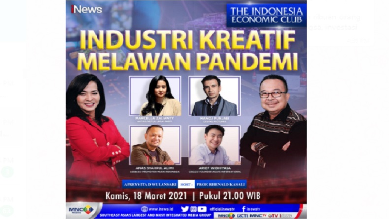 Industri Kreatif Melawan Pandemi, Simak di The Indonesia Economic Club Kamis Pukul 21.00 WIB