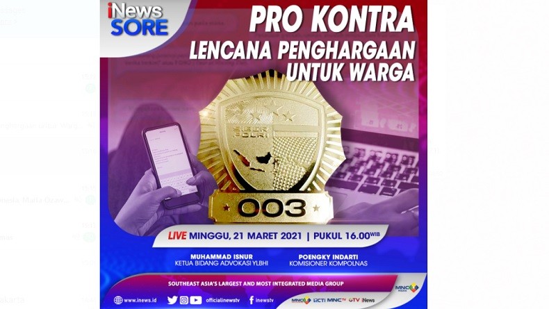 Pro Kontra Lencana Penghargaan untuk Warga, Simak Selengkapnya di iNews Sore Minggu Pukul 16.00 WIB