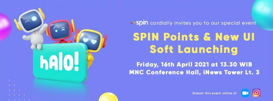 SPIN Points & New UI/UX Soft Launching: SPIN Points, Fitur Reward yang Manjakan Konsumen SPIN