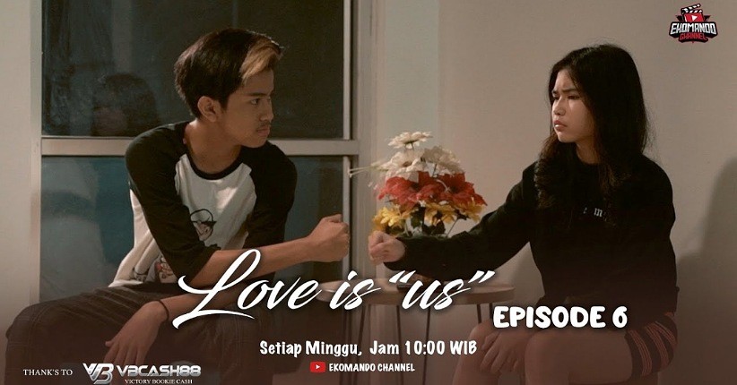 Episode Terbaru Web Series Love Is Us, Bimo dan Rio Ungkap Isi Hati kepada Sarah