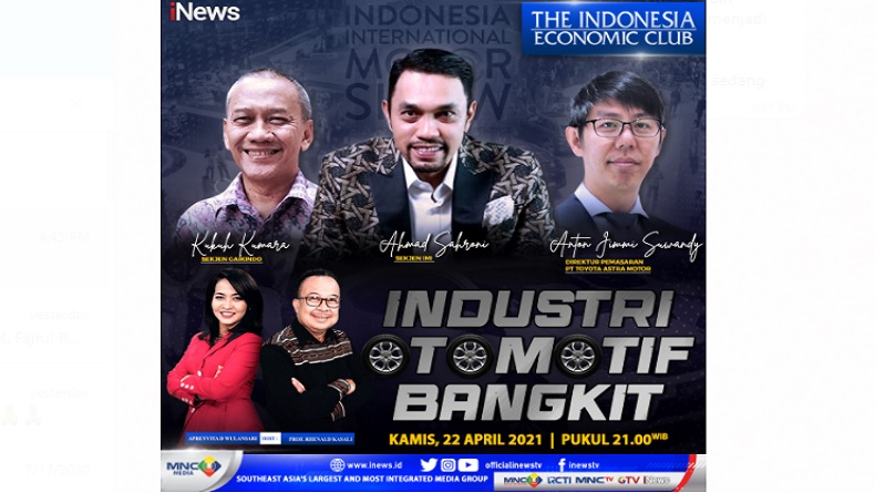 Industri Otomotif Bangkit, Saksikan di The Indonesia Economic Club Malam Ini Pukul 21.00 WIB hanya di iNews