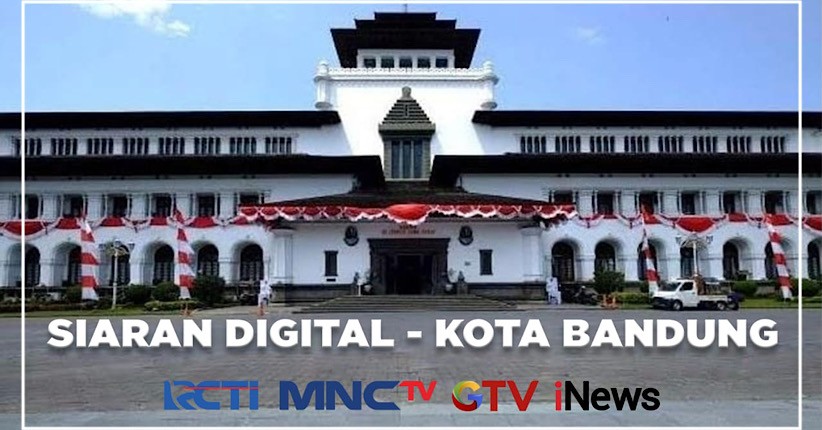 Halo Bandung, RCTI, MNCTV, GTV, iNews  Mulai Hari ini Menyapamu dengan Siaran Digital!   