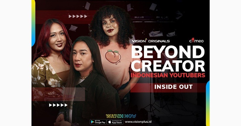 3 Beauty Vlogger Berbagi Inspirasi di Beyond Creator Indonesian Youtubers: Inside Out, Ikuti di Vision+!