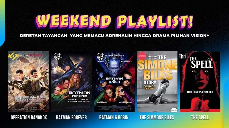 Ini Weekend Playlist di Vision+! Ada Operation Bangkok, Batman Forever hingga The Spell