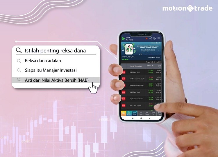 MotionTrade: Ini 3 Istilah Penting dalam Reksadana yang Harus Diketahui Investor
