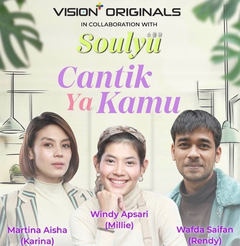 Serial Vision+ Originals Cantik Ya Kamu, Eksplorasi Standar Kecantikan Perempuan