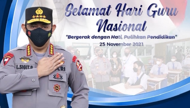 Kapolri : Guru Sumber Kekuatan Bangsa Memajukan SDM Unggul 