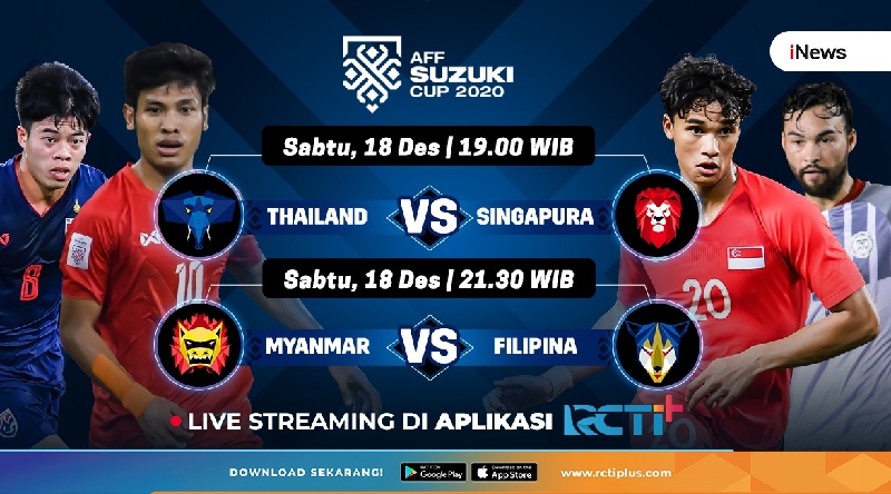 Live Streaming Piala AFF 2020 di RCTI+ Malam Ini: Big Match! Thailand Vs Singapura
