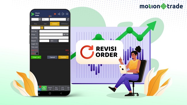 Trading Pakai MotionTrade Makin Mudah, Ini Cara Revisi Order Saham 