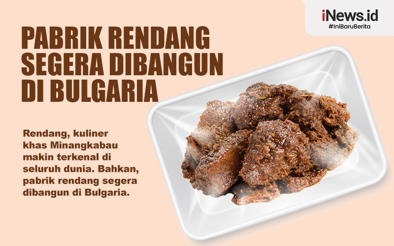 Pabrik Rendang Segera Dibangun di Bulgaria, Produknya Dipasarkan di Eropa hingga Timteng 