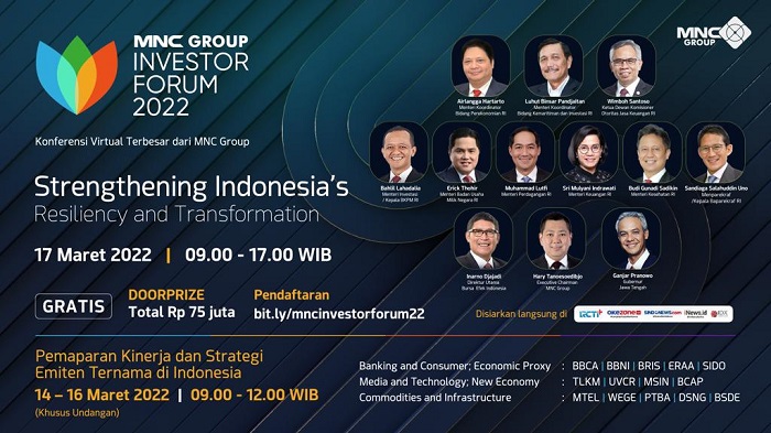 Hari Ini! MNC Group Investor Forum 2022 Dimulai hingga 17 Maret 2022, Segera Daftar di Sini!
