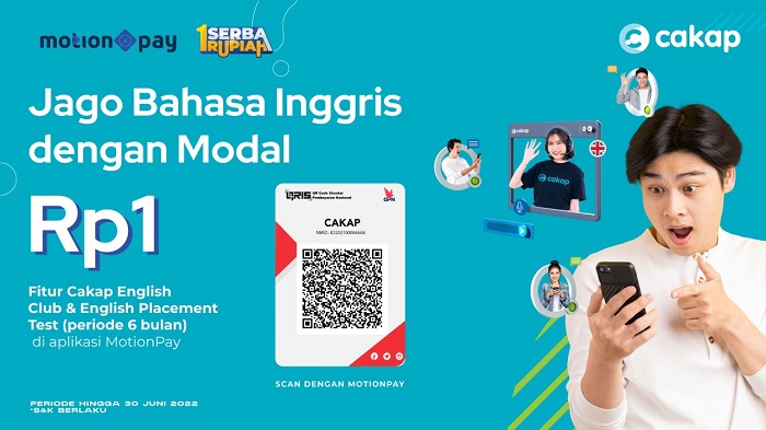Modal Rp1 Bisa Jago Bahasa Inggris, MotionPay Beri Harga Spesial di Aplikasi Cakap 