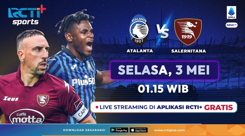 Link Live Streaming Atalanta Vs Salernitana di RCTI+ Dini Hari Nanti