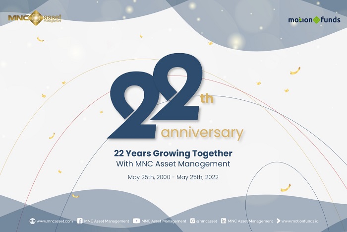Bertambah Usia, MNC Asset Management Usung Tema 22 Years Growing Together 