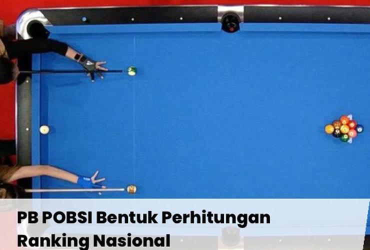PB POBSI Bentuk Perhitungan Ranking Nasional untuk Atlet Biliar Indonesia