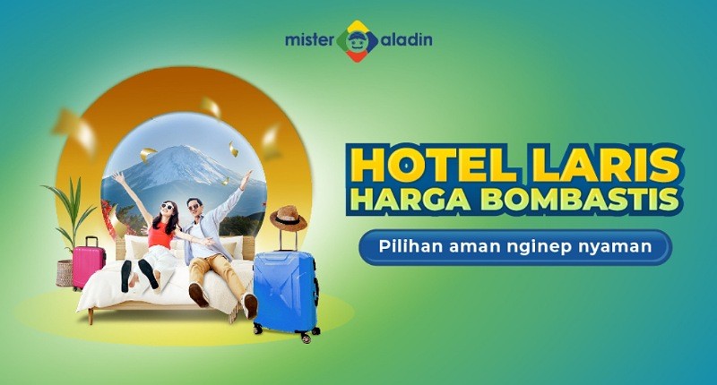 Mau Staycation tapi Sering Kehabisan Kamar? Booking di Mister Aladin Aja! Ada Banyak Pilihan Hotel Menarik!