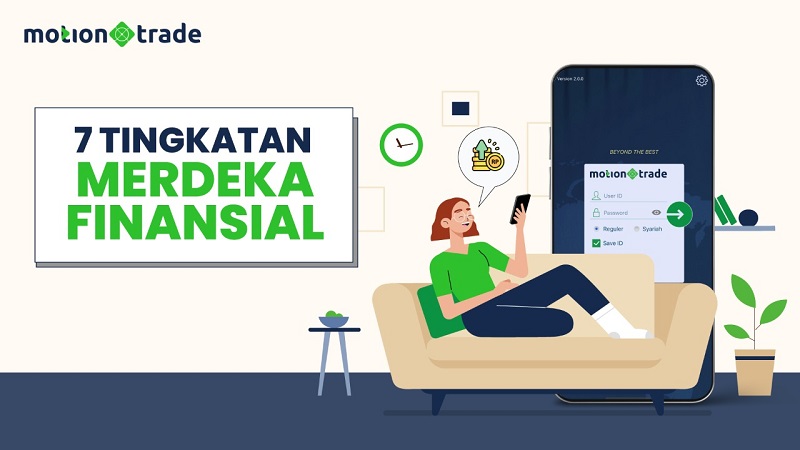Kenali 7 Tingkatan Merdeka Finansial dan Mulai Berinvestasi dengan MotionTrade