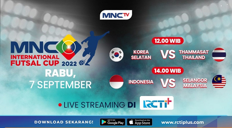 Link Live Streaming MNC International Futsal Cup 2022 di RCTI+: Ada Indonesia Vs Selangor